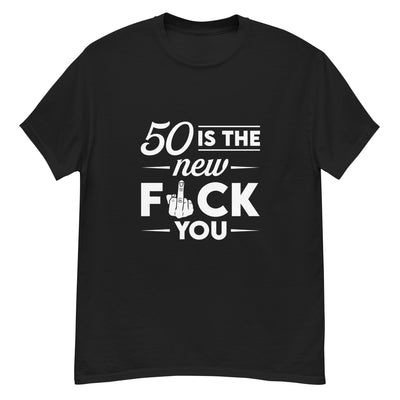 50 Is The New F Word - Men's Short Sleeve *READ DESCRIPTION FOR SHIPPING INFORMATION*