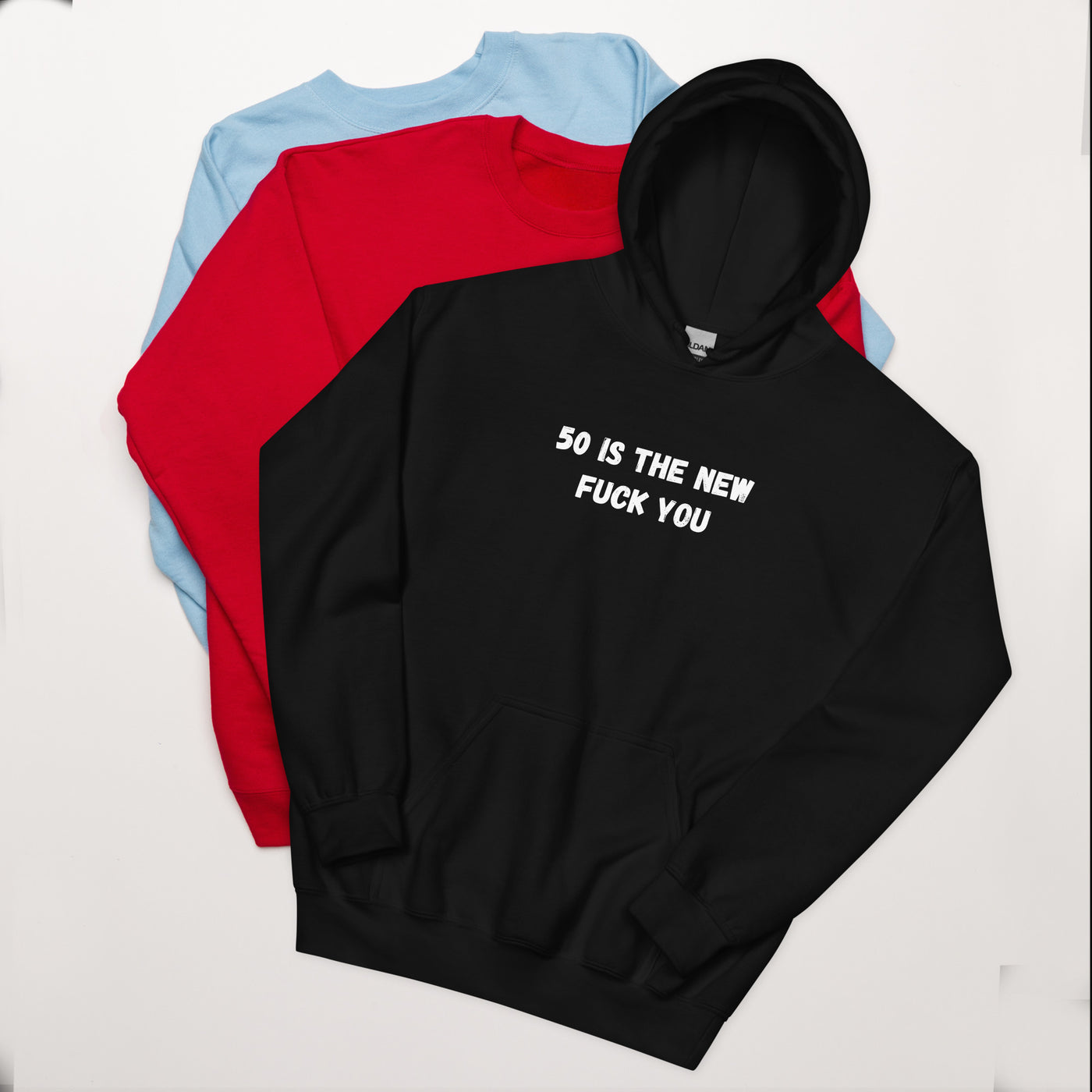 50 Is The New F Word  Hoodie